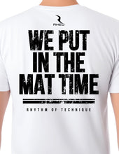WE PUT IN THE MAT TIME TEE